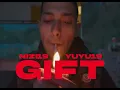Nizi19 x Yuyu19 - Gift (Remix prod. by $€B$€)