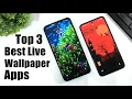 3 Best Live Wallpaper Apps You Must Try On Your Android Device