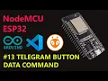 NodeMCU ESP32 TELEGRAM BOT INLINE KEYBOARD BUTTON RECEIVE AND SEND DATA - BAHASA INDONESIA