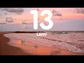 Download Lagu 13- LANY (LYRICS)