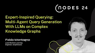 Thumbnail for NODES 2024 – Multi-Agent Query Generation w/ LLMs on Complex Knowledge Graphs video
