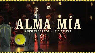 Andrés Cepeda - Alma Mía (Video Oficial)
