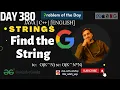 D-381 Find the String Google DFS BackTracking GFG POTD GeeksForGeeks Problem Of the Day