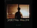 Spiritual healing