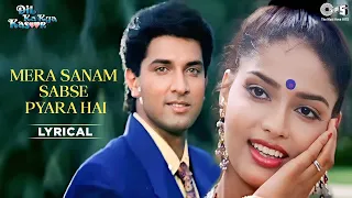 mera sanam sabse pyara hai lyrical asha bhosle kumar sanu dil ka kya kasoor