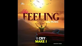 Download islymusic This Feeling Lyrics MP3