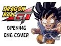 Dragon Ball GT OP 1 \