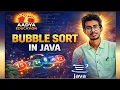 Bubble Sort in Java Bubble Sort Algorithm Explained Step by Step Java Sorting for Board Exams