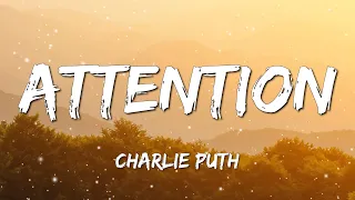 1 HOUR Charlie Puth Attention Lyrics  1 HOUR Charlie Puth Attention Lyrics