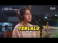 Lagu TERLALU - ST 12 | VIDEO LIRIK | COVER EVA MUSIK