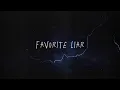 Lagu “Favorite Liar” - Moonlight Scorpio (official lyric video)