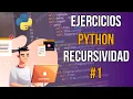 Ejercicios Python - Recursividad