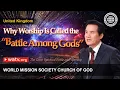 The Great Spiritual Battle and Worship World Mission Society Church of God