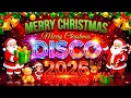 Best Disco Christmas Songs Medley 2026 ⛄️ Christmas Hits 2026 ⛄️ Super Disco 2026