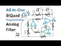 All-In-One BiQuad Analog Filter LPF HPF BPF