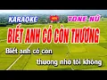 Download Lagu 🎤 Biết Anh Có Còn Thương - Karaoke Tone Nữ  | Karaoke Beat Chuẩn 🎶 | Bạch Duy Sơn