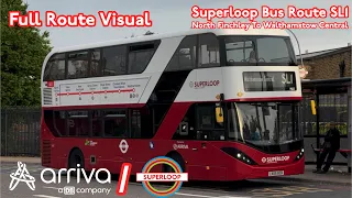 Full Route Visual London Superloop Bus Route SL1 North Finchley - Walthamstow
