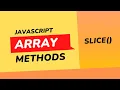 Javascript Slice Array Method with Explaned Examples