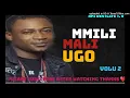 Download Lagu UNYAMI MMILI MALI UGO