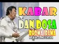 Download Lagu KABAR DAN DOSA - RHOMA IRAMA // KARYA: Z. MUCHTAR