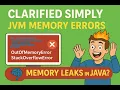 JVM Memory Errors Clarified OutOfMemoryError StackOverflow Memory Leaks