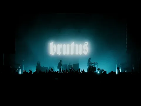 Brutus - Live in Brussels (official trailer)