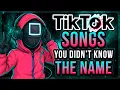 100 TIKTOK Songs You DON´T KNOW the NAME (2025)