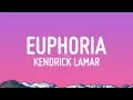 Kendrick lamar - Euphoria