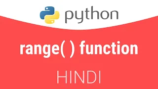 3 5 range function in Python Hindi Tutorial