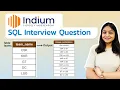 Indium SQL Interview Question Medium-Level