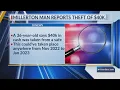 Millerton man reports theft of 40K from residence
