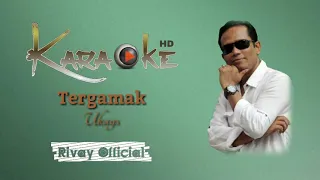 Download Karaoke Malaysia Ukays - Tergamak MP3