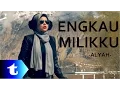 Alyah - Engkau Milikku (lirik)