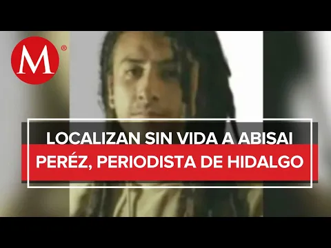 Download MP3 Encuentran sin vida a periodista en Hidalgo