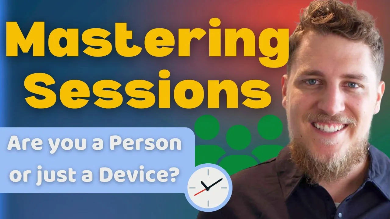 How Sessions Really Work? - GA4, Facebook, & Applications
