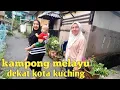 Download Lagu Melihat dari dekat perkampungan warga Melayu Sarawak Malaysia