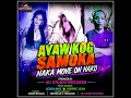 Ayaw Kog Samoka, Naka Move On Nako (Original Version)