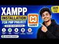 XAMPP Installation for PHP Project Beginner Guide 2026