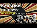 Download Lagu CHRISYE - OH CINTAKU (KARAOKE VERSION)