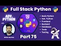 Full Stack Python Pt-75 -