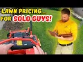 How I Priced Lawn Care Jobs as a Solo Operator And Got Ahead