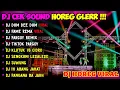 Download Lagu DJ CEK SOUND HOREG GLERR FULL ALBUM TERBARU 2023 - VIRAL TIKTOK DUM DEE DUM - FAME REMA