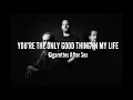 Lagu Cigarettes After Sex - You're The Only Good Thing In My Life (Lyrics)