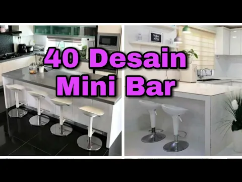 Download MP3 40 Desain Mini Bar || Modern mini bar || counter top design