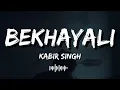 Lagu Bekhayali (Slowed + Reverb) | Arijit Singh | Kabir Singh | SR Lofi