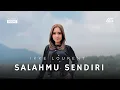Download Lagu SALAHMU SENDIRI - IKKE LOURENT (COVER) - AS Music Production