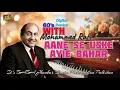 Lagu Aane Se Uske Ayie Bahar | BABA Jhankar | #mohammedrafi by BABA Stereo 