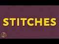 Download Lagu Shawn Mendes - Stitches (Lyrics)