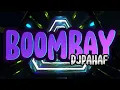 Lagu BoomBay[DJ PAHAF] #ติ้กต้อก #เพลงฮิต #เพลงฮิตในtiktok