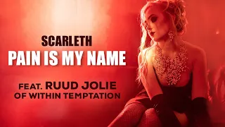 Download Scarleth - Pain Is My Name (feat. Ruud Jolie) (Official Video) MP3